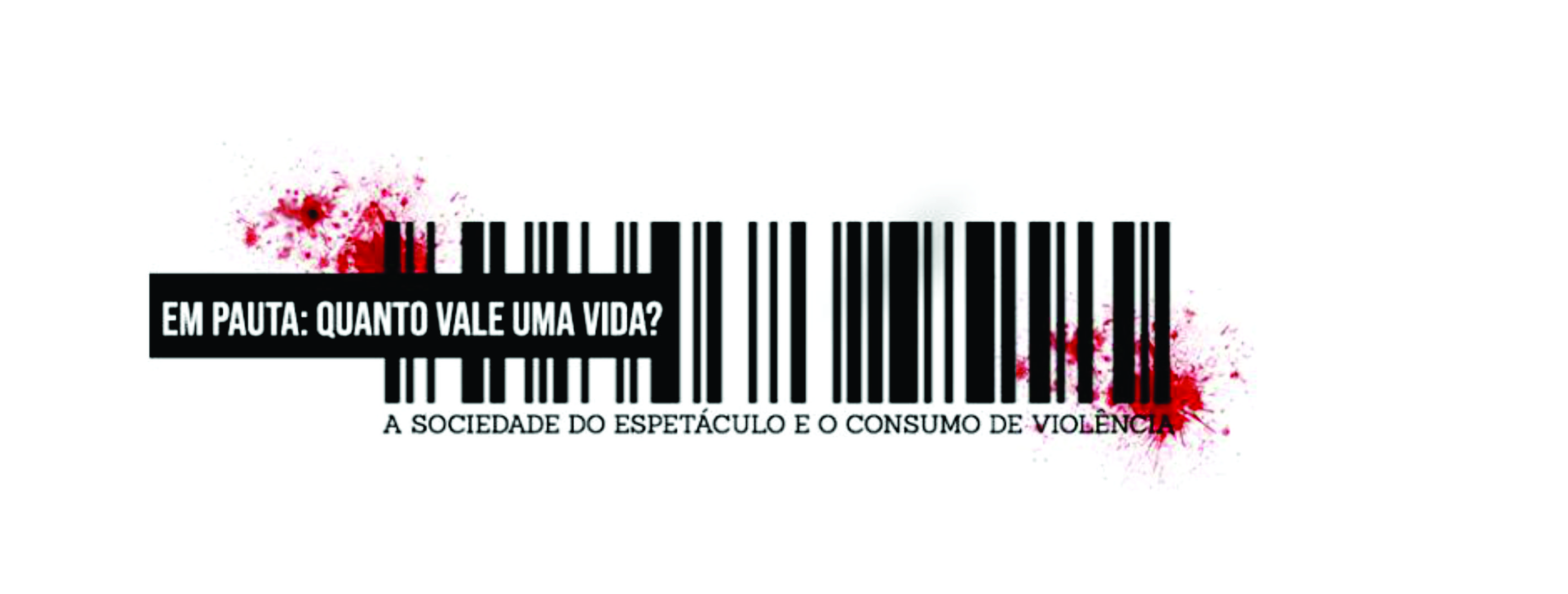 “Quanto Vale Uma Vida? A Sociedade do Espetáculo e o Consumo de Violência” é tema vira discussão curso de Jornalismo do UNIFATEA