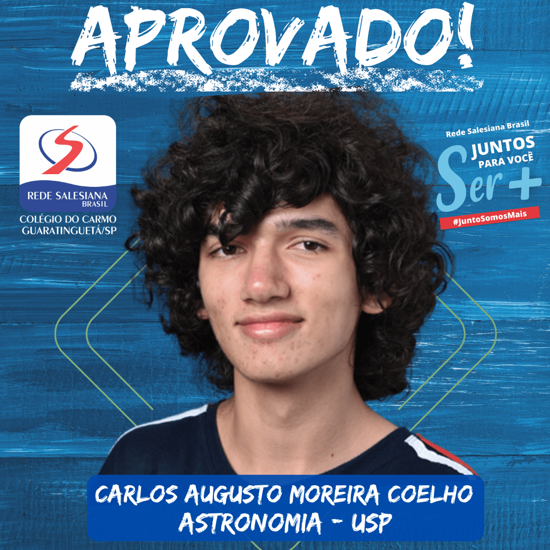 Aluno Salesiano é aprovado em ASTRONOMIA NA USP
