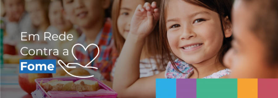 RSB lança campanha “Em Rede Contra a Fome”